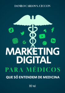Marketing Digital para médicos que só entendem de medicina